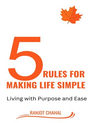 cover image of 5 Rules for Making life Simple